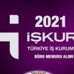 İŞKUR'dan en az lise mezunu büro memuru alımı devam ediyor!