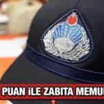 KPSS 60 puan ile Zabıta Memuru alım ilanı! Başvuru için son gün!