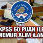 KYK en az 60 KPSS puan ile 500 memur alım ilanı! Başvuru için son 2 gün