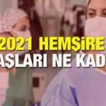 2021 Hemşire Maaşları Ne Kadar? Kıdemlere göre hemşire maaş zamları açıklandı!