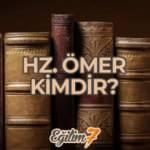 HZ. Ömer (Ra) kimdir? | Hz. Ömer’in hayatı, halifelik dönemi ve vefatı!