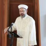 Diyanet İşleri Başkanı Ali Erbaş'tan '&uuml;&ccedil; aylar' mesajı