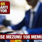 KPSS 60 puan ile En az lise mezunu 108 memur alımı! Başvuru ne zaman başlayacak?