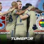 Trabzonspor Fenerbahçe maçı BeIN Sports geniş özeti ve golleri! | Fenerbahçe deplasmanda galip