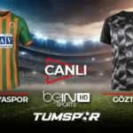 Alanyaspor Göztepe maçı canlı izle! | BeIN Sports Alanya Göztepe maçı şifresiz canlı skor takip