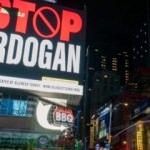 New York sokaklarında skandal Erdoğan reklamları!