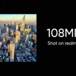 realme ilk 108 MP kamerasını tanıttı