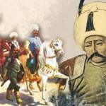 Yavuz Sultan Selim kimdir? Yavuz Sultan Selim'in hayatı ve savaşları...