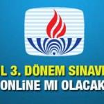 AÖL 3. dönem sınav takvimi açıklandı mı? MEB Açık Öğretim Lisesi sınavları internetten mi?
