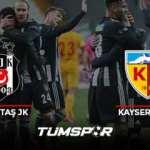 Beşiktaş Kayserispor maçının geniş özeti ve golleri (BeIN Sports) Kara Kartal evinde galip!