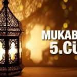 Mukabele 5. Cüz - 2021 Ramazan Ayı 5 Günü Mukabele İzle ve Dinle