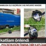 Bakan Soylu a&ccedil;ıkladı: İstanbul'da katliam &ouml;nlendi