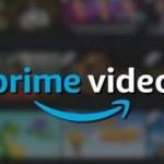 Amazon Prime Video Türkiye Mayıs takvimini açıkladı