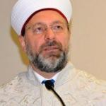 Diyanet İşleri Başkanı Erbaş'tan Kadir Gecesi açıklaması