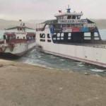 Fırtına nedeniyle savrulan feribotlar çarpıştı