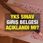 2021 YKS sınav giriş belgesi ne zaman açıklanacak? ÖSYM kılavuzda YKS sınav yerleri tarihini duyurdu!