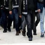 Büyük operasyon: Çok sayıda gözaltı
