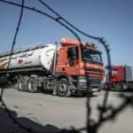 İsrail'den, Gazze'ye yakıt girişine engel