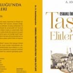 Osmanlı taşra elitleri kimlerdi?