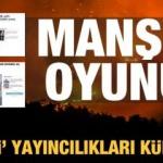 Türkiye'deki yangınlar için 'manşet' oyunları! Batı'nın ilkesel yayıncılığı kül oldu