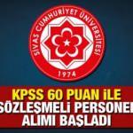 KPSS 60 puan ile sözleşmeli personel alımı yapılacak! Başvuru şartları ve boş kadrolar