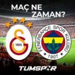 Galatasaray Fenerbahçe maçı ne zaman saat kaçta hangi kanalda? GS FB maçı muhtemel 11'leri!