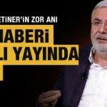 Mehmet Metiner ablasının acı haberini canlı yayında aldı, yayını terketti 