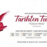 Fatih’in Kültürel Mirası Tuvale Aktarılıyor: Fatih’te Tarihten Tuvale Resim Yarışması