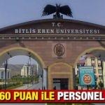 Bitlis Eren Üniversitesi en az KPSS 60 puan ile personel alım ilanı! Başvuru şartları neler?
