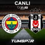 Fenerbahçe Beşiktaş maçı BeIN Sports canlı İzle! FB BJK maçını şifresiz veren kanallar