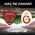 Hatayspor Galatasaray maçı ne zaman, saat kaçta ve hangi kanalda?