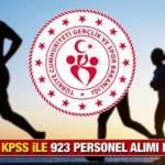 Gençlik Bakanlığı KPSS 50 puan ile 923 personel alım ilanı! Başvuru detayları neler?