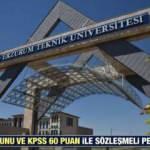 Erzurum Teknik Üniversitesi en az lise mezunu personel alım ilanı! Başvurular yarın bitiyor...