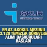 İŞKUR ile en az ilkokul mezunu 3.120 temizlik görevlisi alımı yapılacak! İŞKUR iş ilanlarını (2022) 