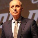Numan Kurtulmuş koronavirüse yakalandı!