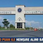 Akdeniz Üniversitesi KPSS 60 puan ile hemşire alımı yapacak! Başvurular ne zaman bitiyor?