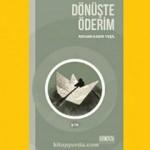 Dönüşte Öderim: Yaşayan şiirler üzerine