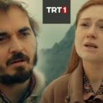 G&ouml;n&uuml;l Dağı 57.b&ouml;l&uuml;m fragmanında kalbini yakıp k&uuml;le &ccedil;evirecek karar! TRT1'de darmaduman eden ayrılık...