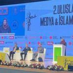 2. Uluslararası Medya ve İslamofobi Forumu'nda &ouml;nemli mesajlar