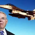 Bob Menendez'den Türkiye'ye F-16 tehdidi