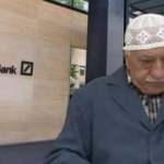 Alman devi Deutsche Bank'tan kritik FETÖ kararı! Takma isimle ağlamaya başladılar