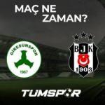 Giresunspor Beşiktaş ma&ccedil;ı ne zaman? TFF hakemleri a&ccedil;ıkladı! Giresun BJK ma&ccedil; bilet fiyatları...