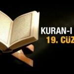 Kuran 19. cüz oku! 19. cüz kaçıncı sayfa? Kuran 19. cüz bilgisayar hatlı...