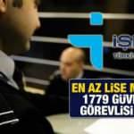 İŞKUR ile en az lise mezunu 1.778 Güvenlik Görevlisi alımı yapıyor! İŞKUR iş ilanları (2022)