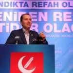 Fatih Erbakan'dan 'vefa borcu' mesajı