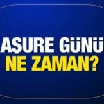 Aşure Günü ne zaman? 2022 Diyanet Aşure Günü takvimi! Muharrem ayı tarihleri...