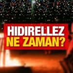 Hıdırellez ne zaman? Hıdırellez'in tarihteki yeri ve anlamı