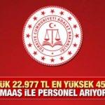 Adalet Bakanlığı en düşük 22.977 TL maaş ile personel arıyor! Başvuru için son 5 gün...