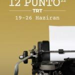 Merakla beklenen “12 Punto 2022”nin tarihi açıklandı