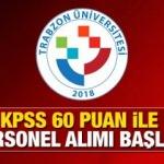 Trabzon Üniversitesi en az lise mezunu personel arıyor! Son başvuru ne zaman?